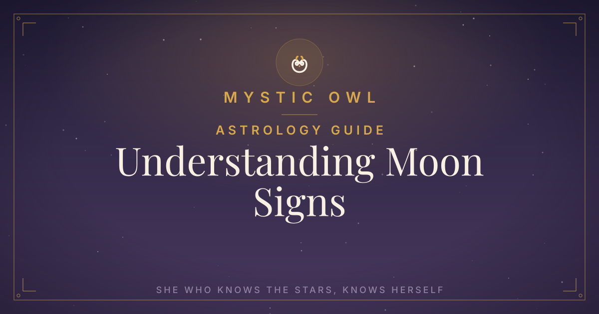 Mystic Owl moon signs guide on a midnight-purple celestial background